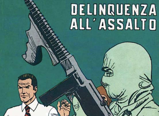 Delinquenza all'assalto
