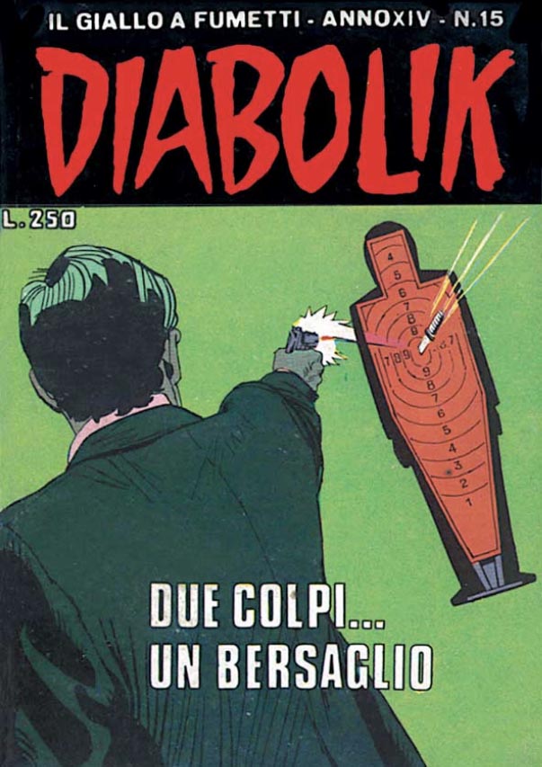 Due colpi... un bersaglio