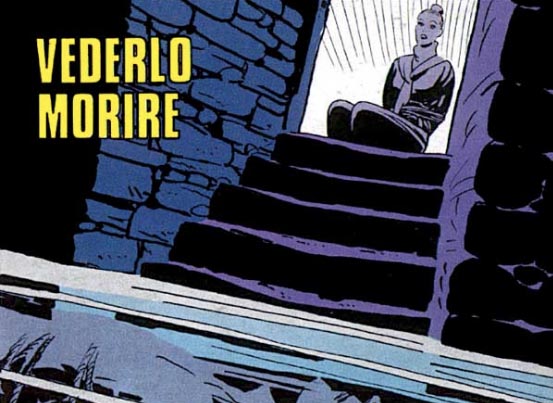 Vederlo morire