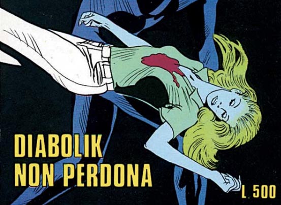 Diabolik non perdona