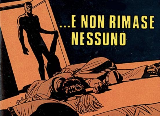 ... E non rimase nessuno