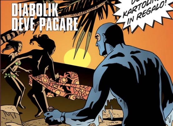Diabolik deve pagare