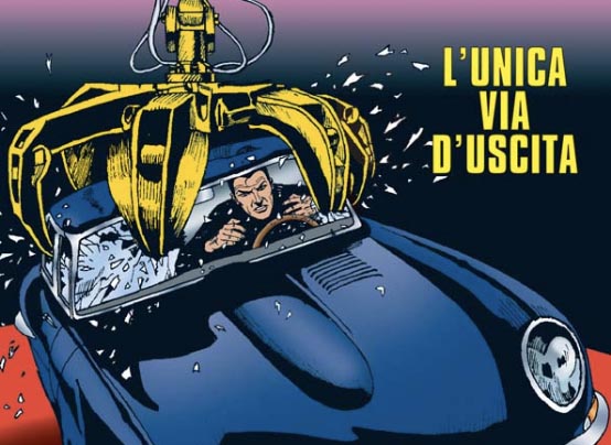 L'unica via d'uscita
