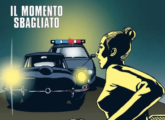 Il momento sbagliato