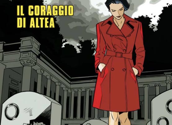 Il coraggio di Altea