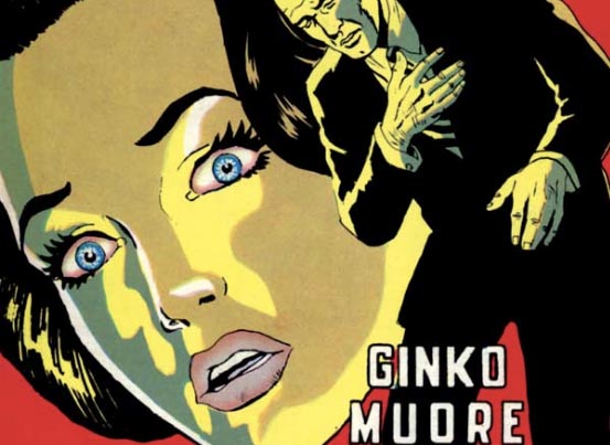 Ginko muore