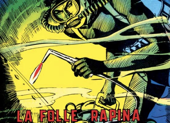 La folle rapina