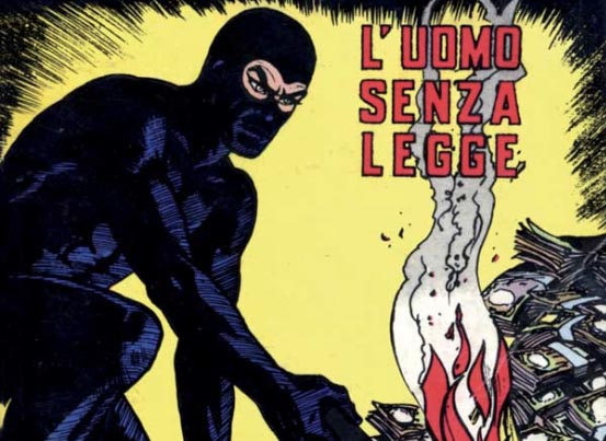 L'uomo senza legge